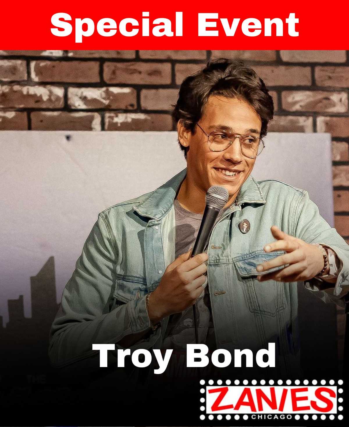 Troy Bond Special Event Zanies Chicago Comedy Club