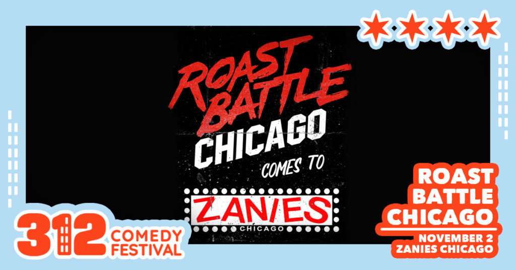 Roast Battle Chicago Event 312 Fest