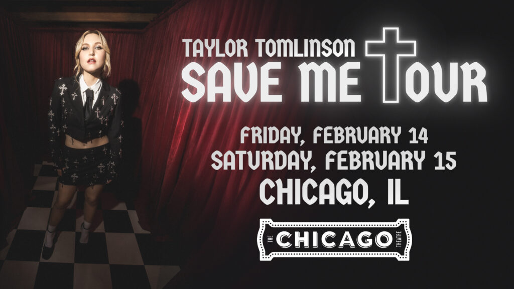 Taylor Tomlinson February 14 & 15 at The Chicago Theatre