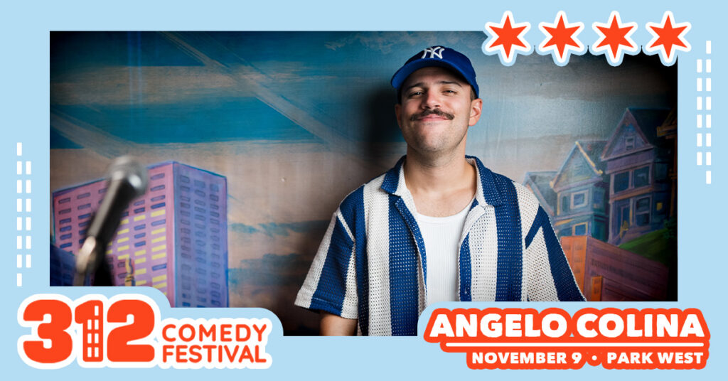 Angelo Colina November 9 at Park West as part of the 312 Comedy Festival