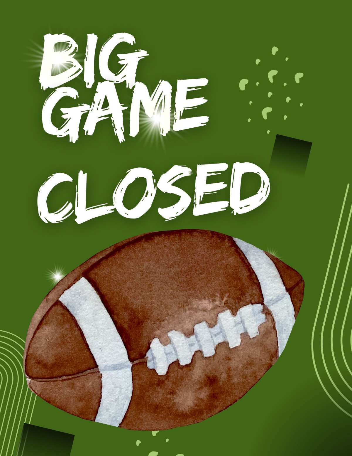 Big Game – Closed