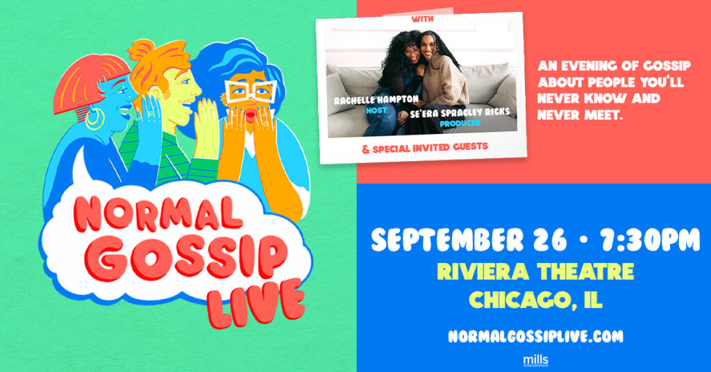 Normal Gossip September 26 at the Riviera Theatre
