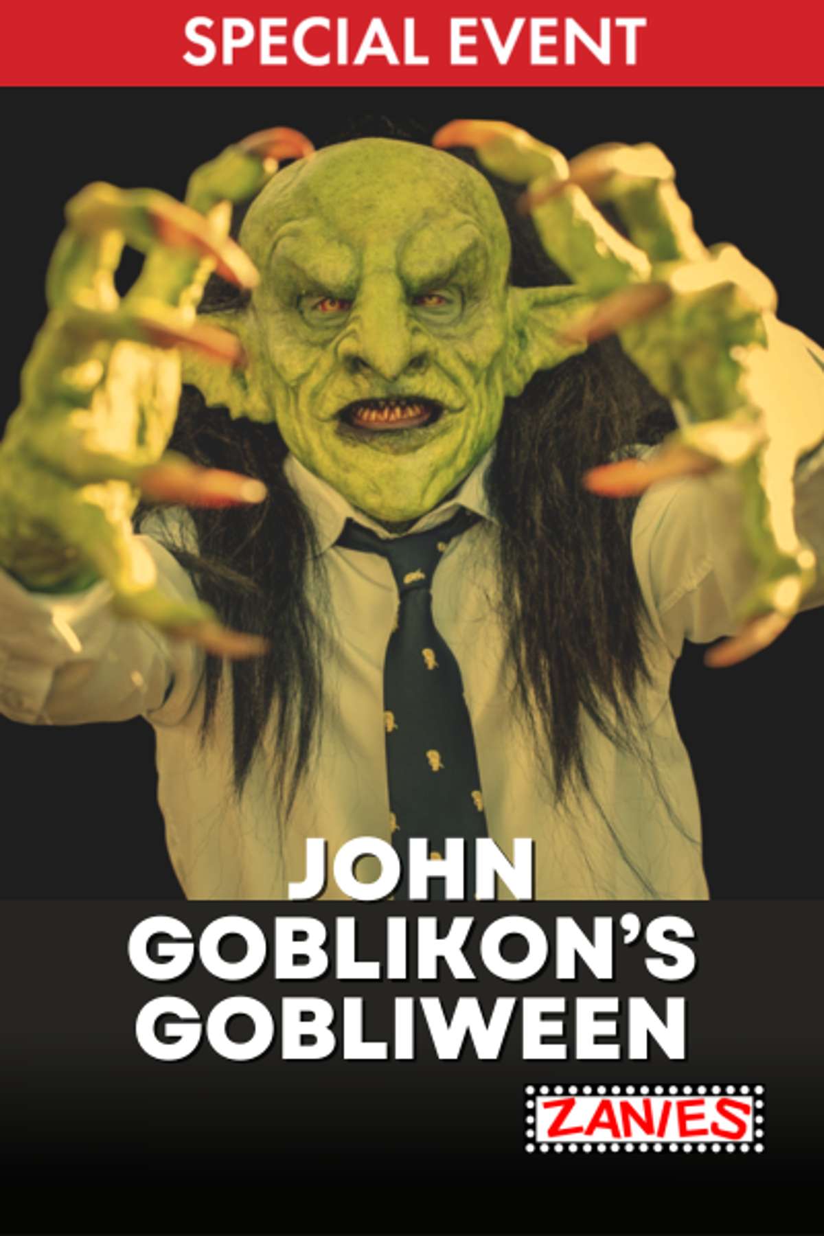 John Goblikon’s Gobliween **Special Event**